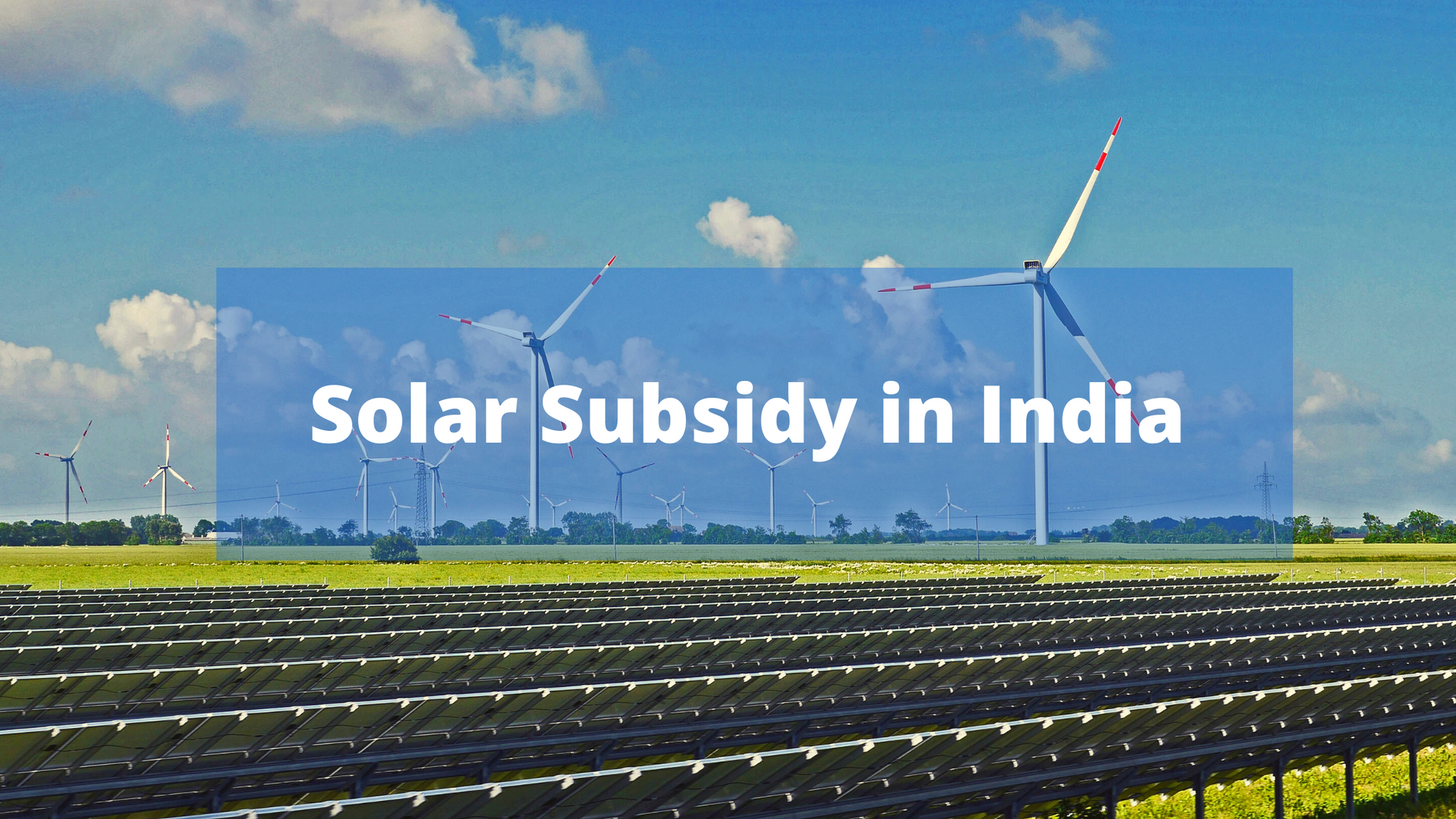 Cover Image for Solar Subsidy in India