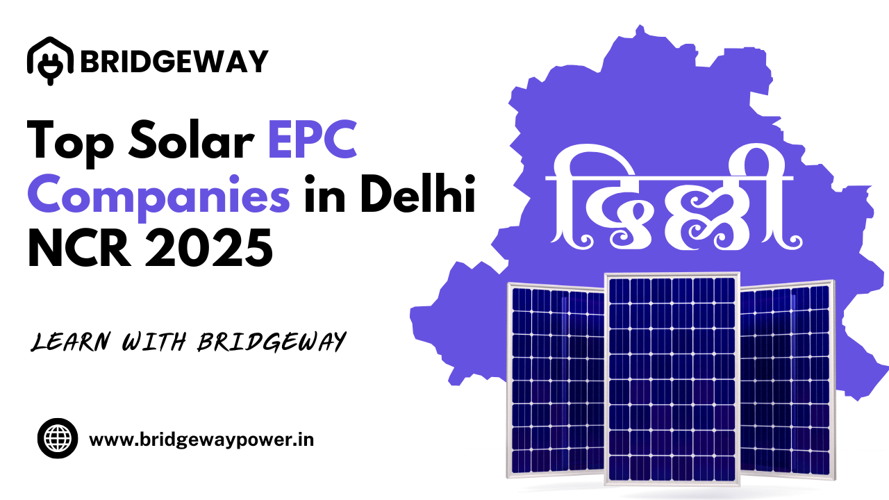 Cover Image for Top Solar EPC Companies in Delhi NCR 2025