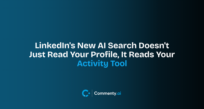 LinkedIn's New AI Search Doesn't Just Read Your Profile, It Reads Your Activity Tool