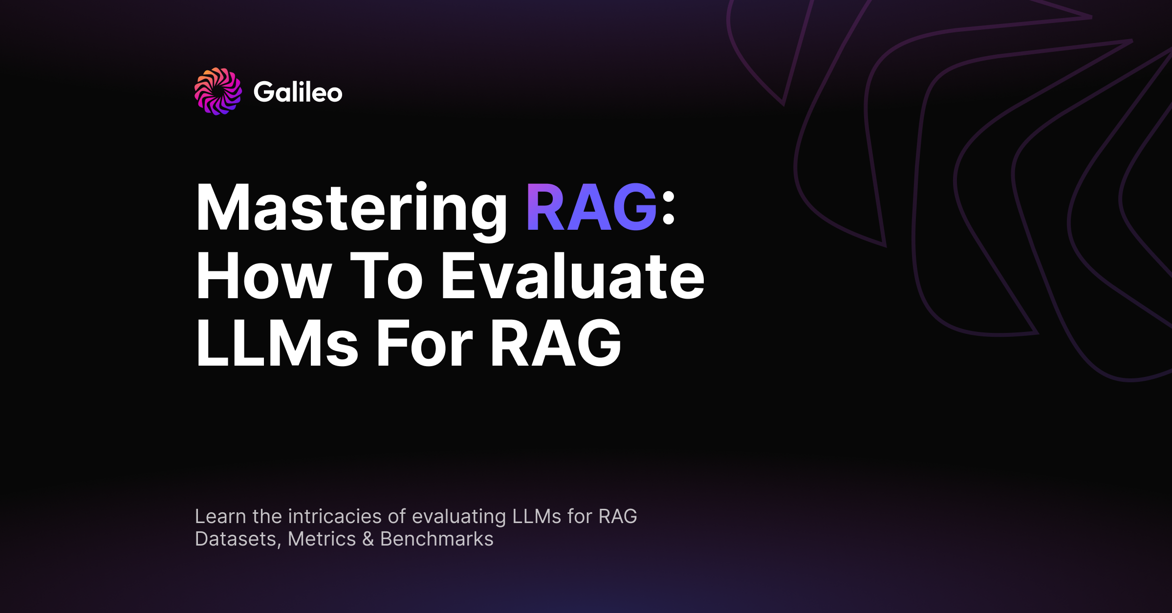 Learn the intricacies of evaluating LLMs for RAG - Datasets, Metrics & Benchmarks