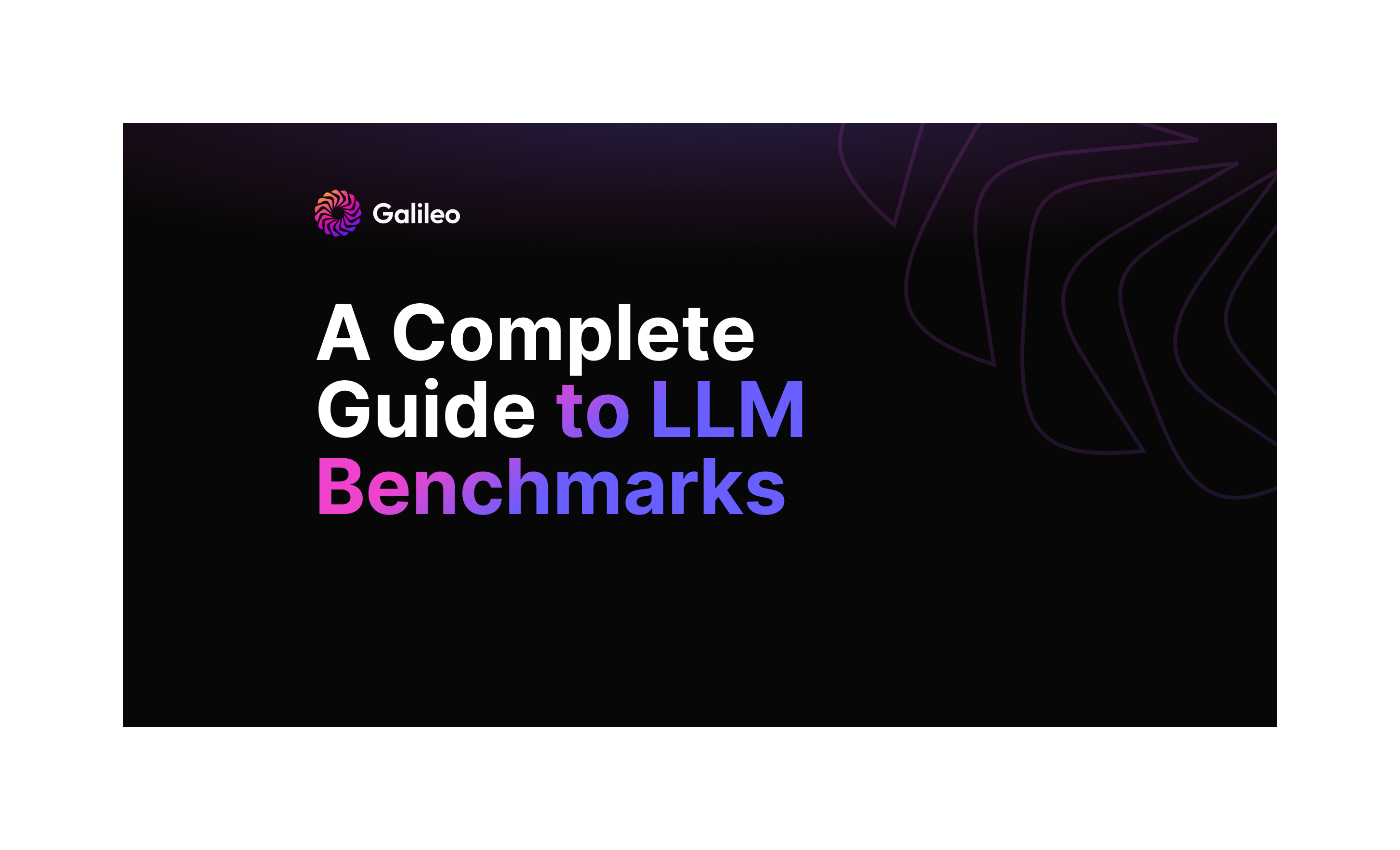  Complete Guide to LLM Benchmarks & Performance