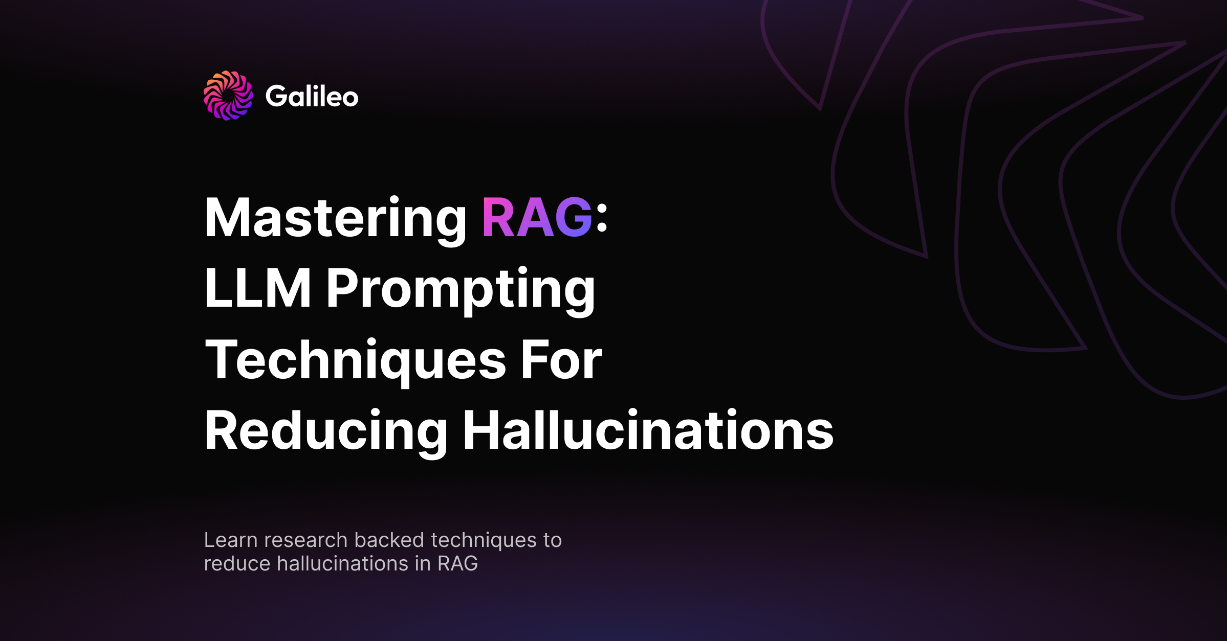 Mastering RAG: LLM Prompting Techniques For Reducing Hallucinations