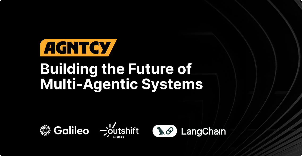 An image showing a promotional banner for "AGNTCY" with the tagline "Building the Future of Multi-Agentic Systems". The banner has a black background with abstract curved lines and features the AGNTCY logo in orange. At the bottom are three partner logos: Galileo, Outshift by Cisco, and LangChain.