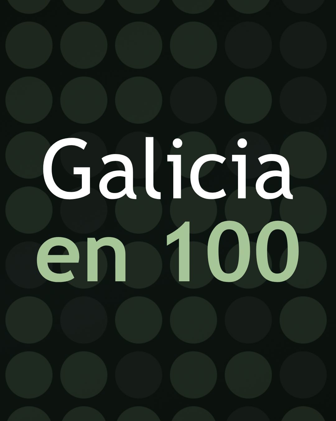 Galicia en 100