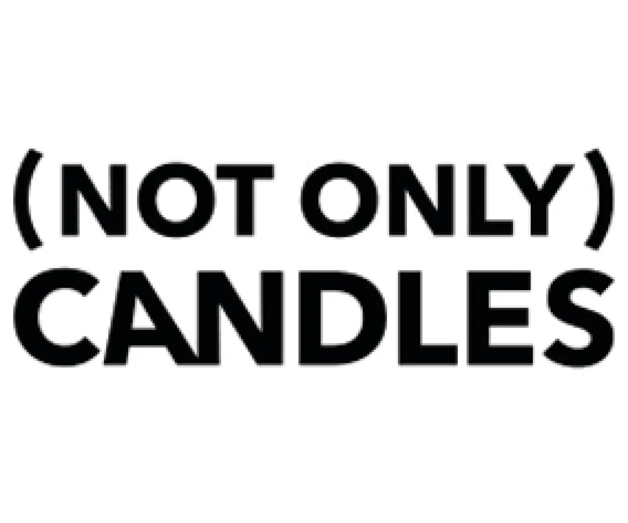 Not Only Candles