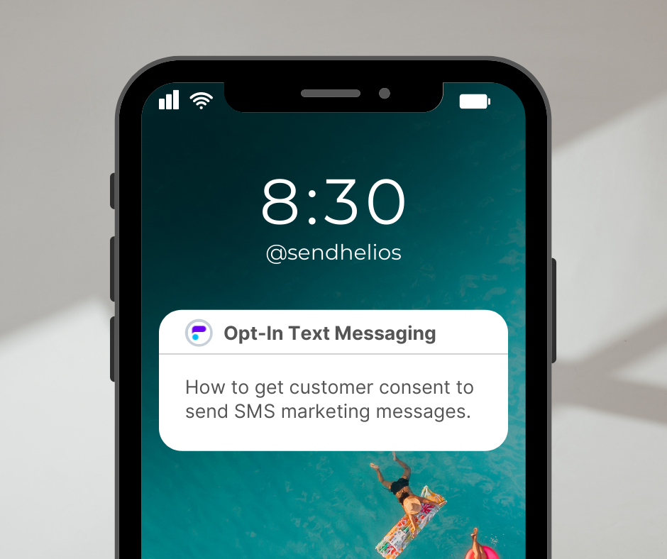 Opt-In Text Message Marketing - Helios