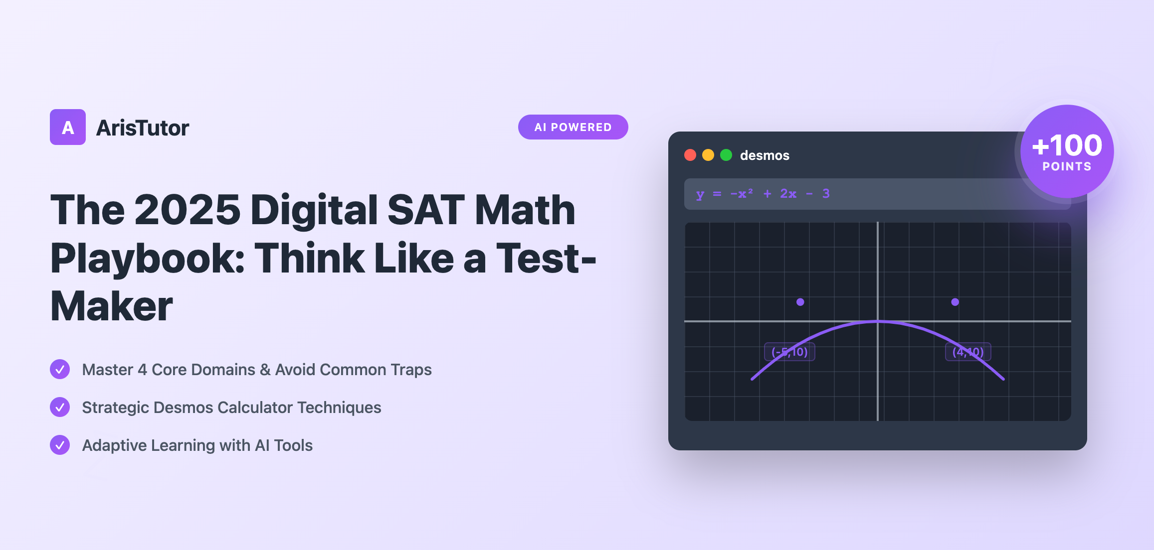 The 2025 Digital SAT Math Playbook: Your Guide to the Anatomy of Digital SAT Math Questions