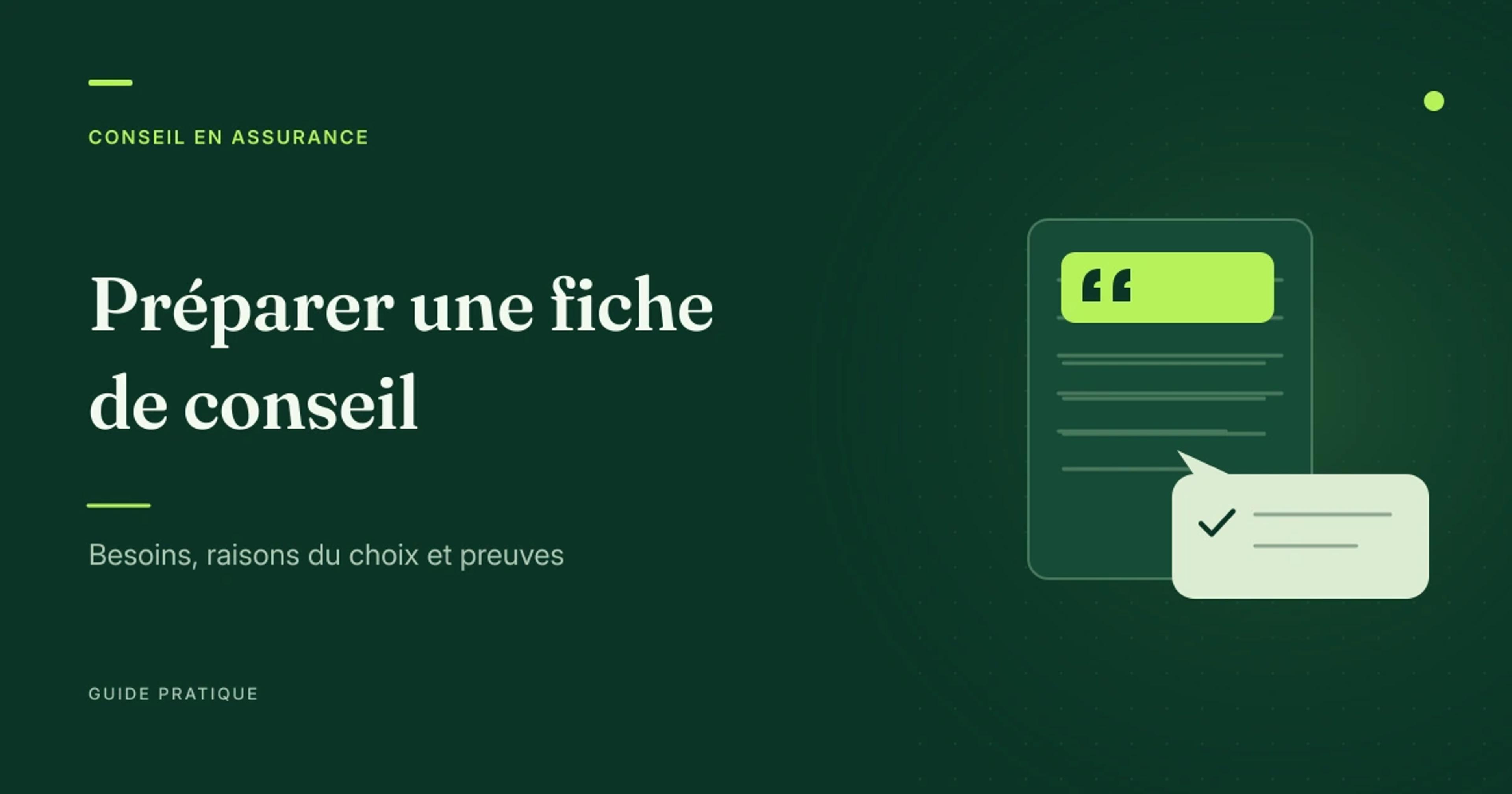 Document et annotation stylisés illustrant la préparation d’une fiche d’information et de conseil.