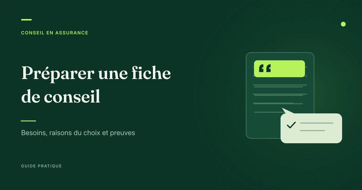 Document et annotation stylisés illustrant la préparation d’une fiche d’information et de conseil.