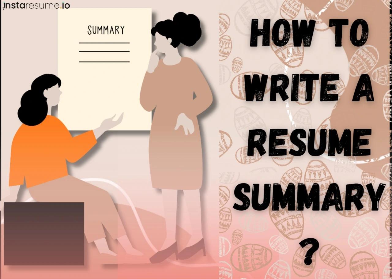 How to Write a Resume Summary? 20+ Resume Summary Examples