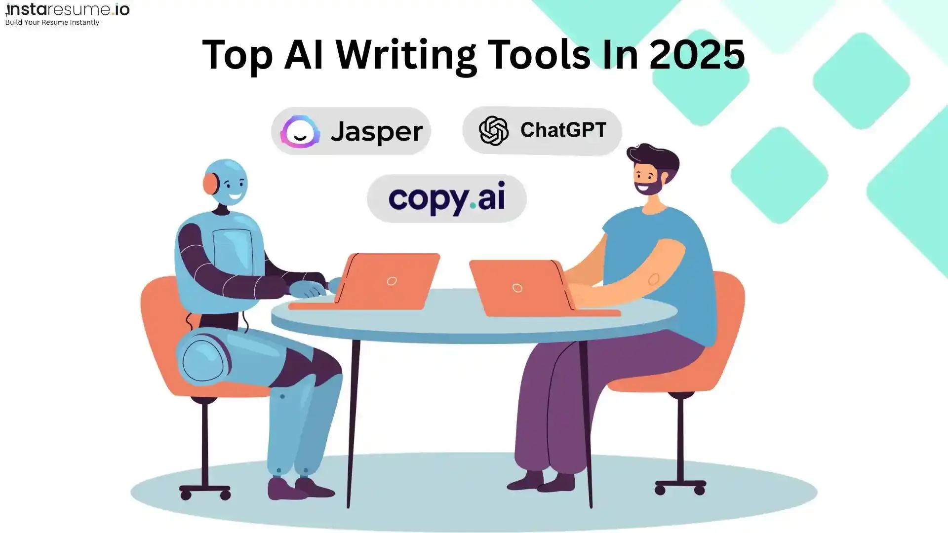 Top 10 AI writing tools in 2025