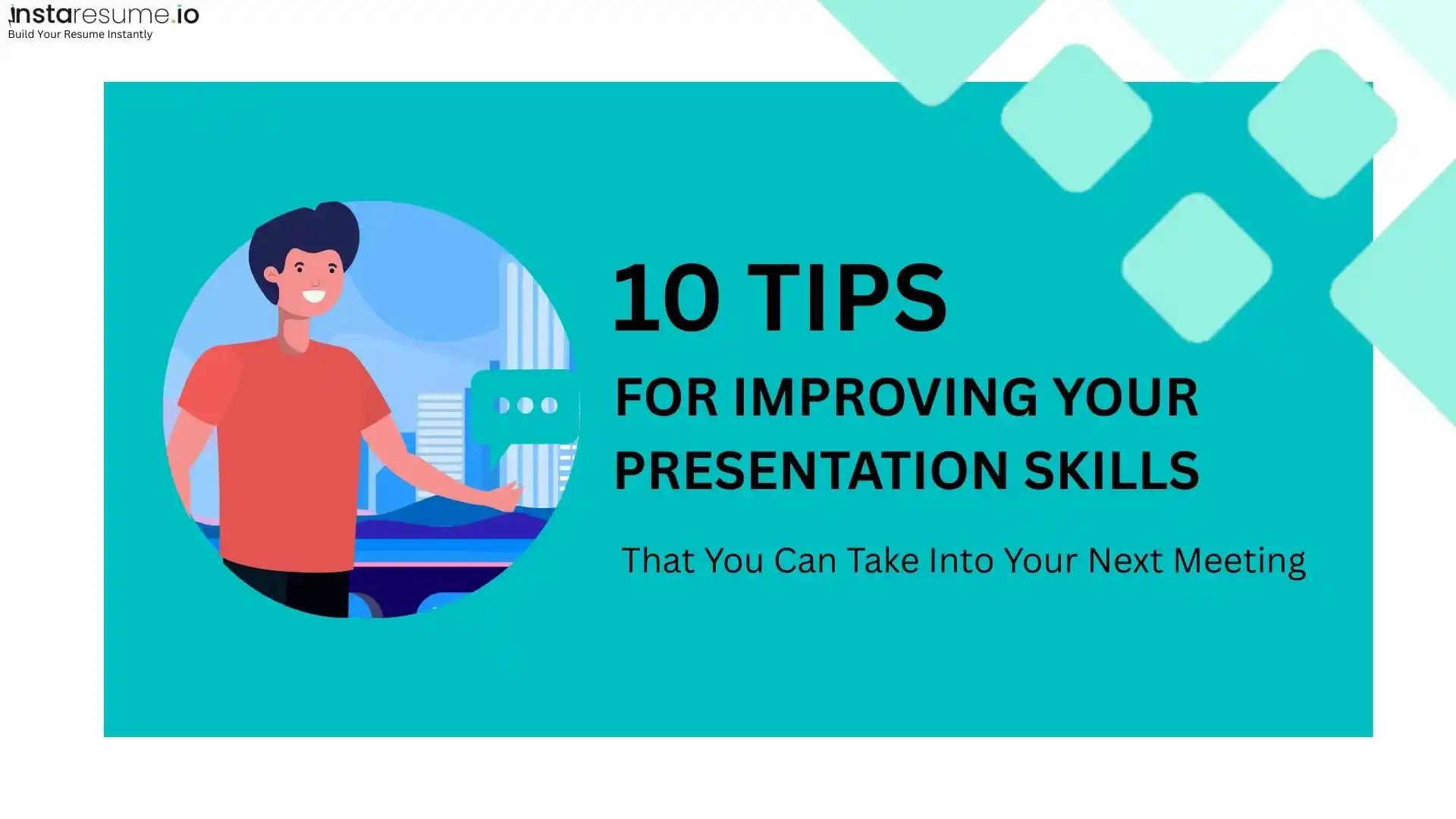 12 Ways to Improve your Presentation Skills [for Work & Life]