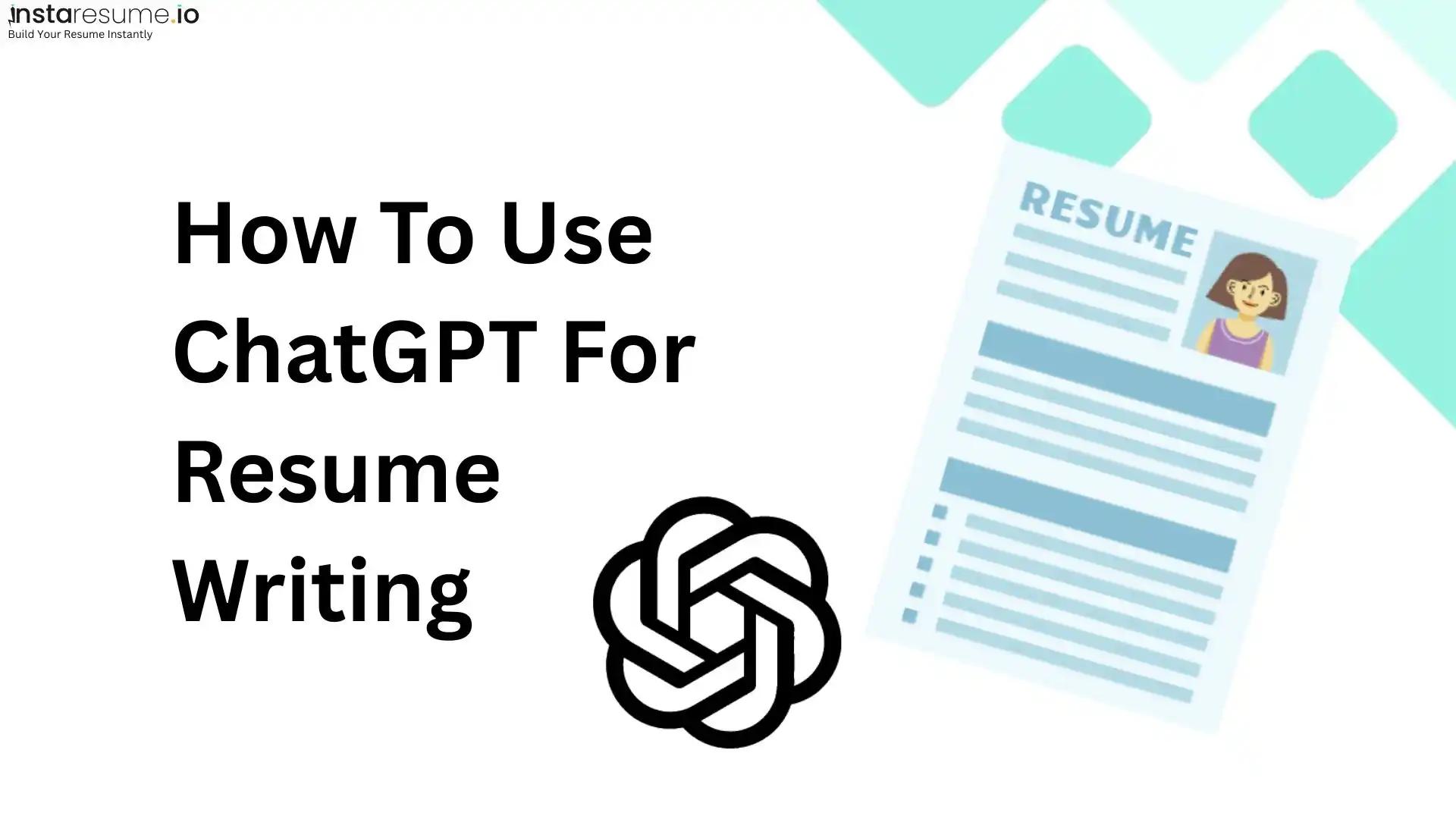 How to make or improve your resume using ChatGPT