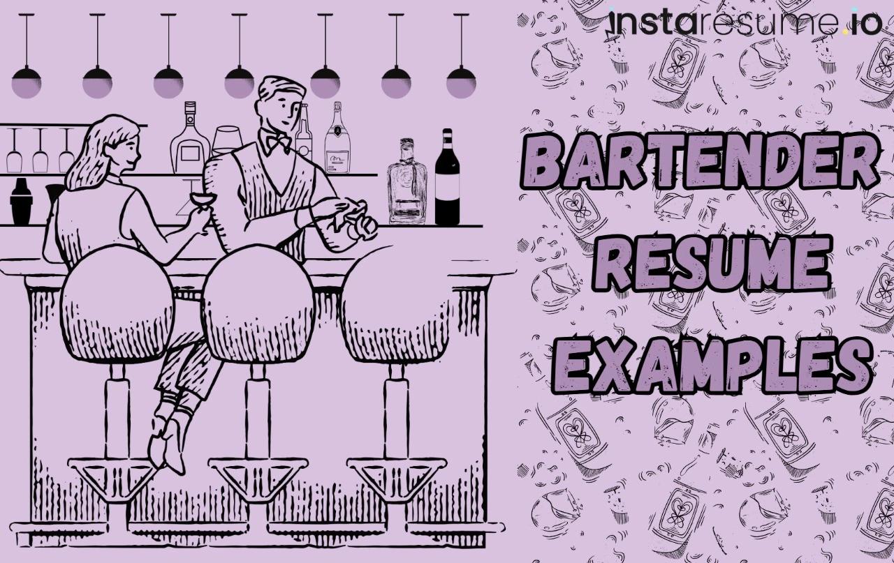 Bartender Resume Examples 2024: Crafting the Perfect Bartending Resume