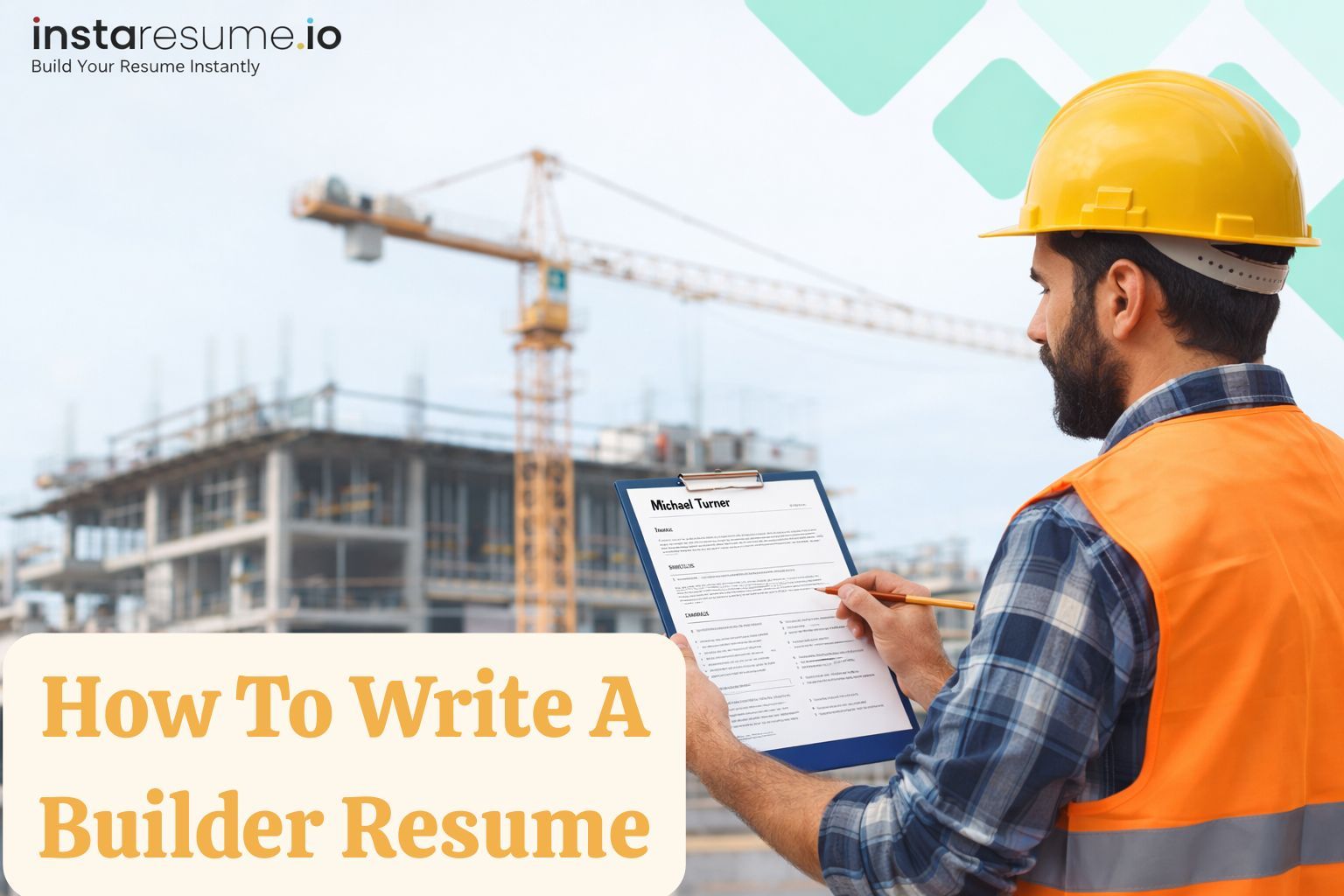 How To Write a Builder Resume (With 5 Template and Example)