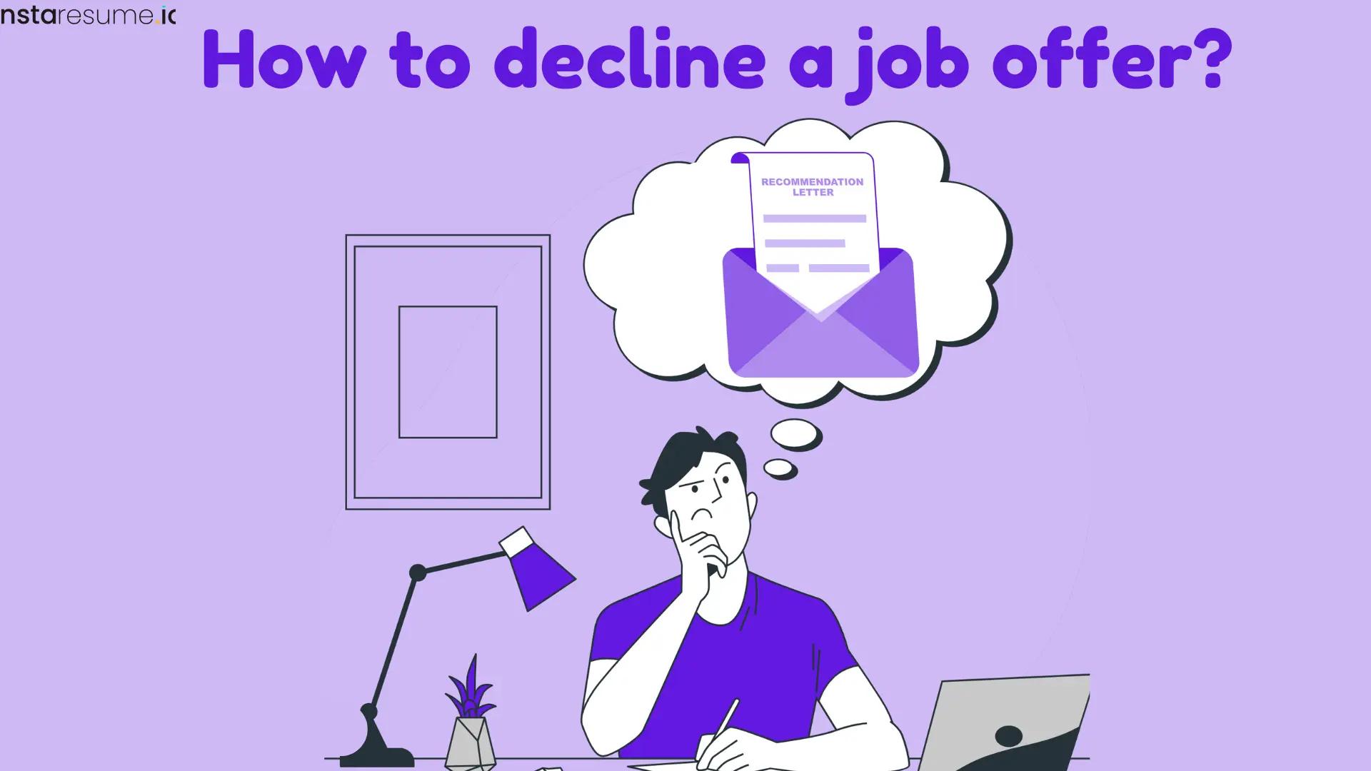 How to Decline a Job Offer Politely (Email Examples)