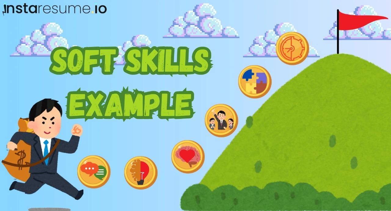 Soft Skills: Real-World Examples for Career Growth