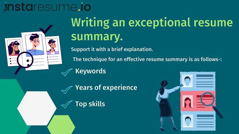 Writing an exceptional resume summary