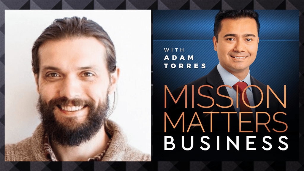 Interview on Mission Matters Podcast with Adam Torres