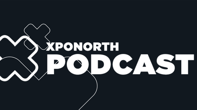 Interview on the XpoNorth Podcast with Tim Wright