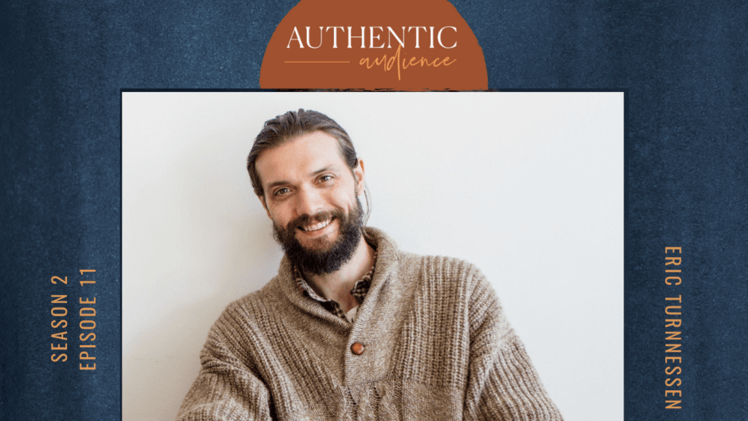 Authentic Audience Podcast: Finding Your Medicine
