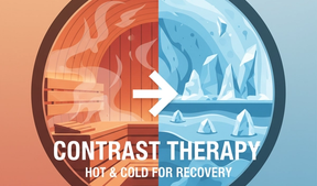 Contrast Therapy: Hot and Cold for Recovery and Vitality