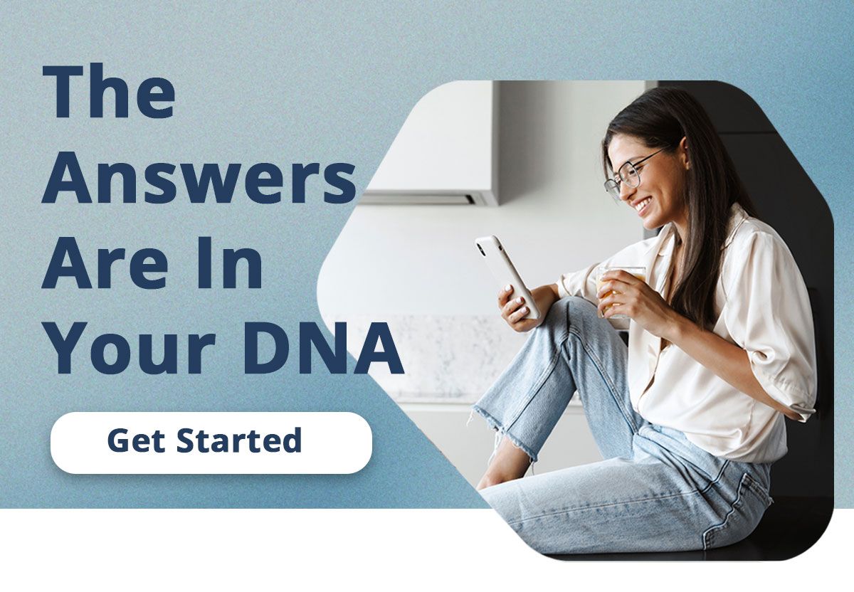 The Answers are in Your DNA