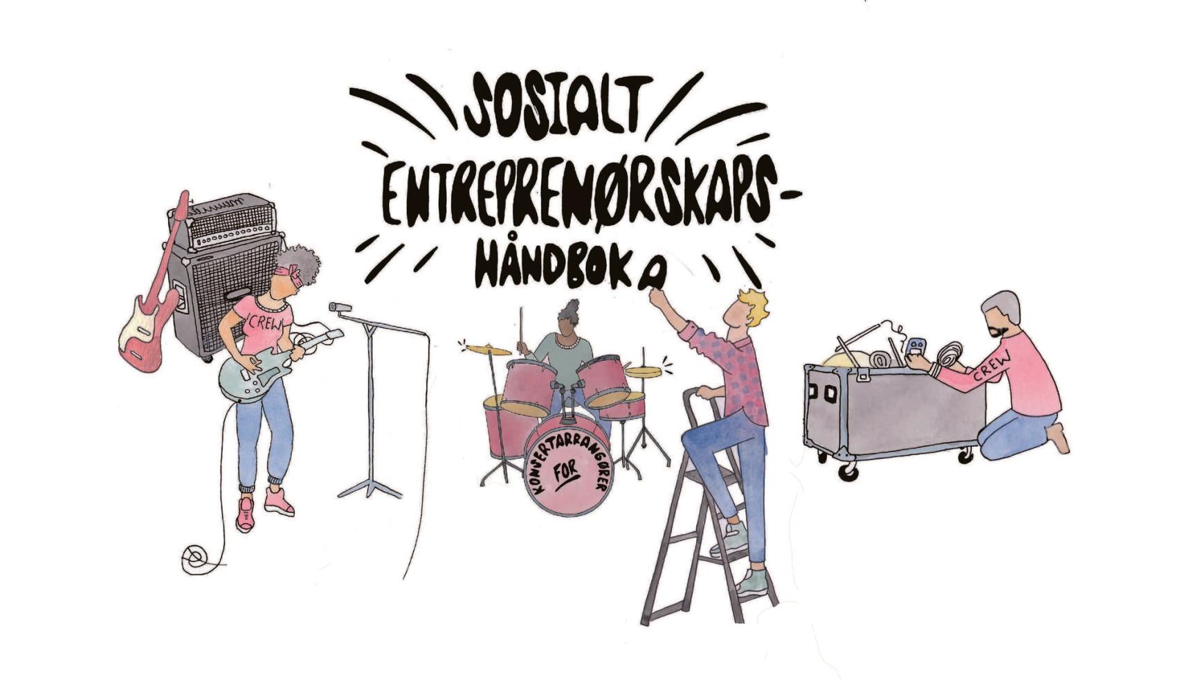 Ny håndbok: Sosialt entreprenørskap for konsertarrangører