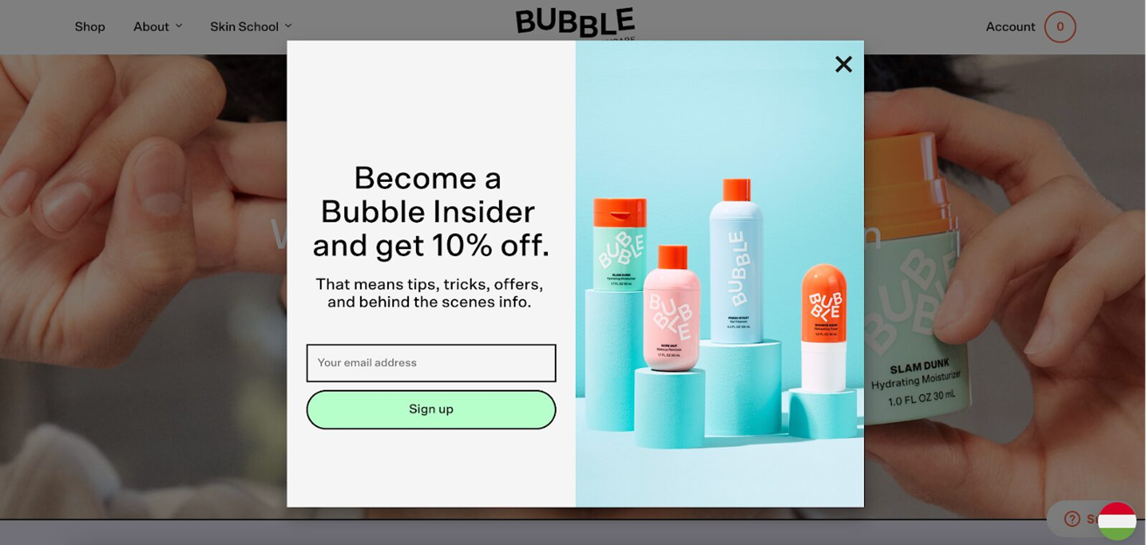Bubble Skincare discount pop-ups