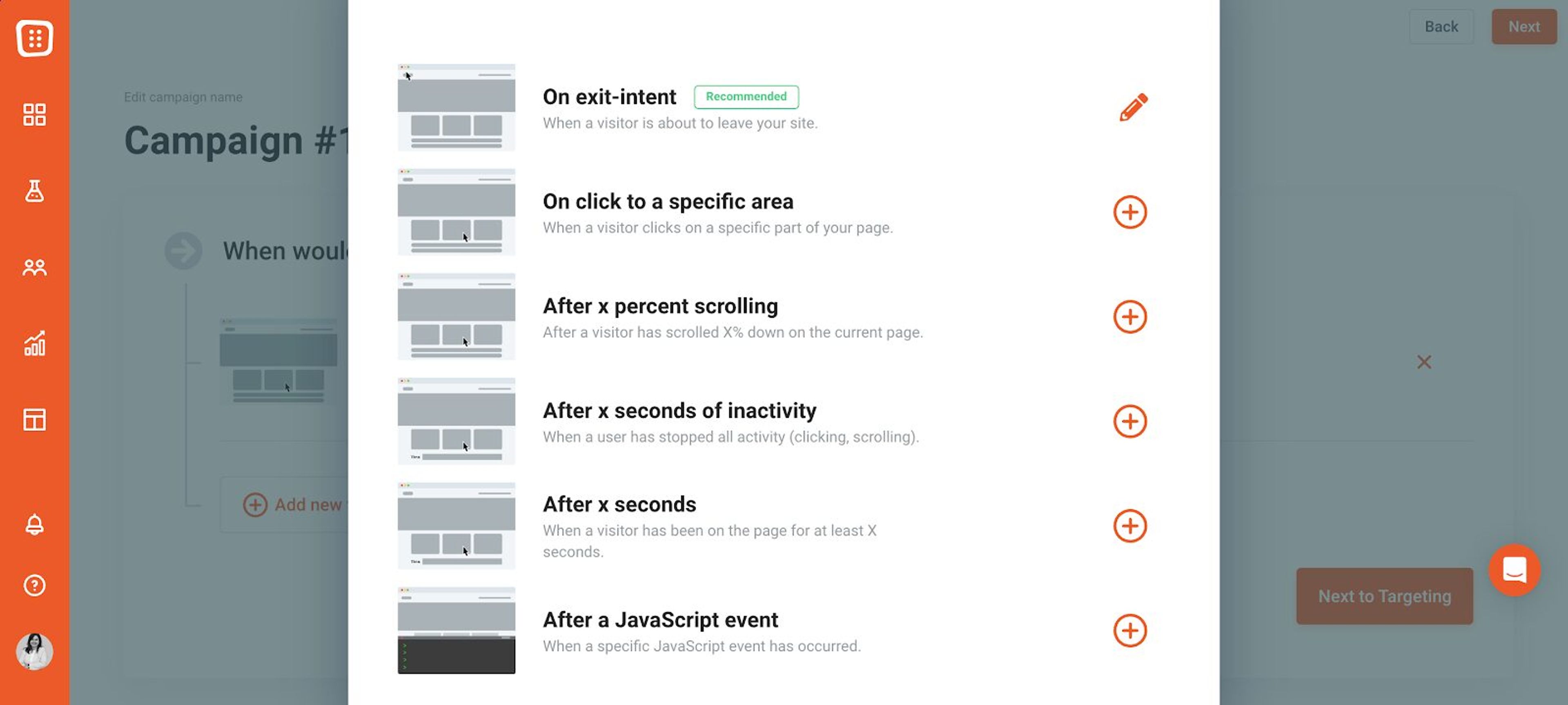 Set up triggering based on your visitors behavior.