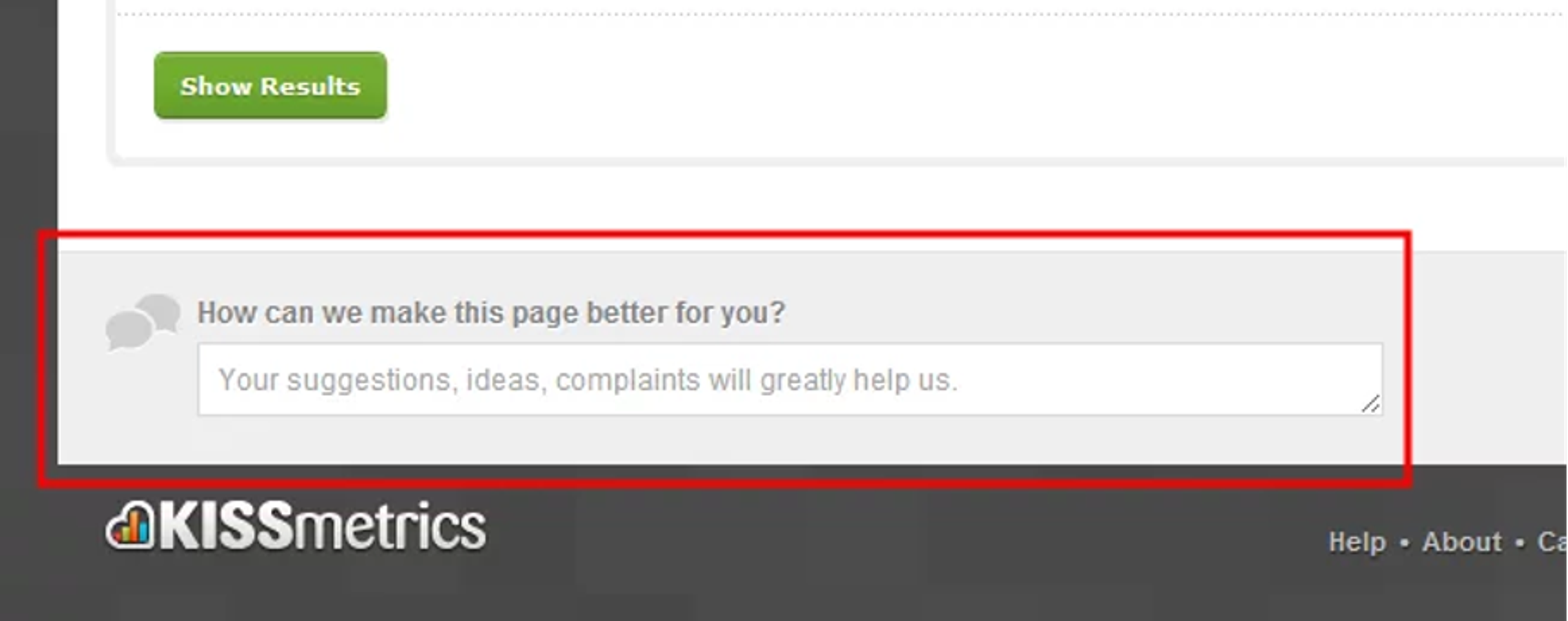 Kissmetric’s customer feedback box