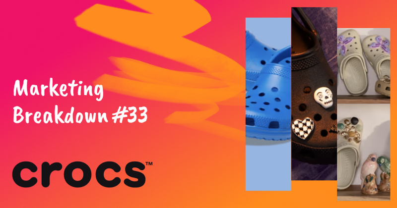 How Crocs Turned "Ugly" into Iconic: A Marketing Breakdown