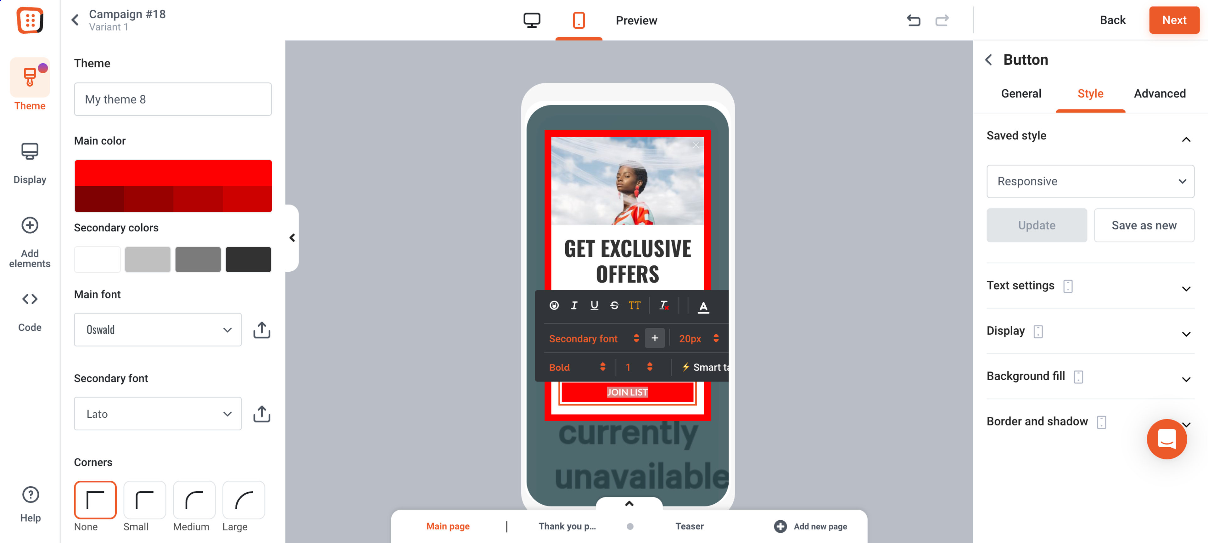 Tailor your popup in OptiMonk for your mobile site.