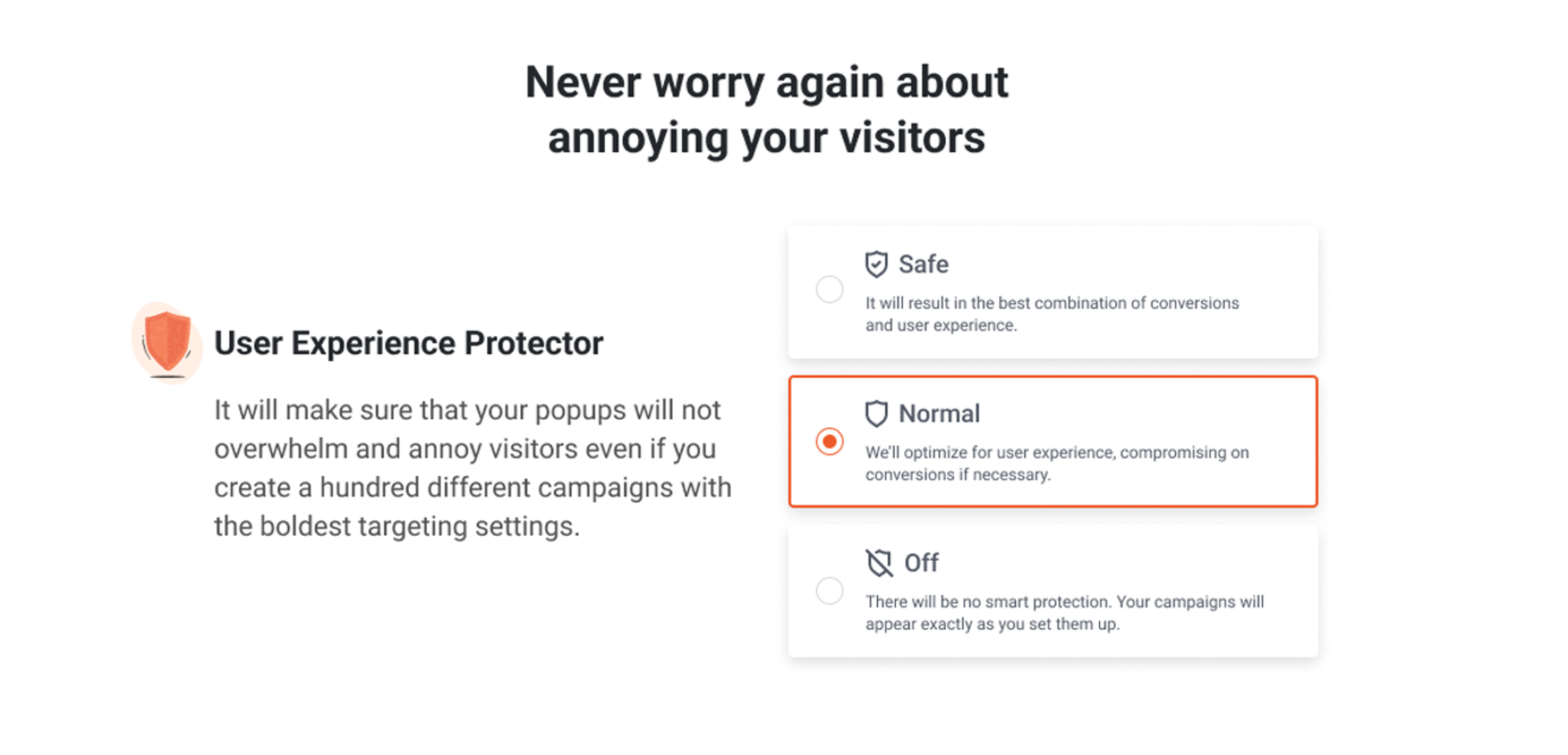 User experience protector