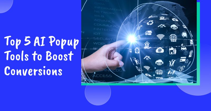 Top 5 AI Popup Tools to Boost Conversions in 2026