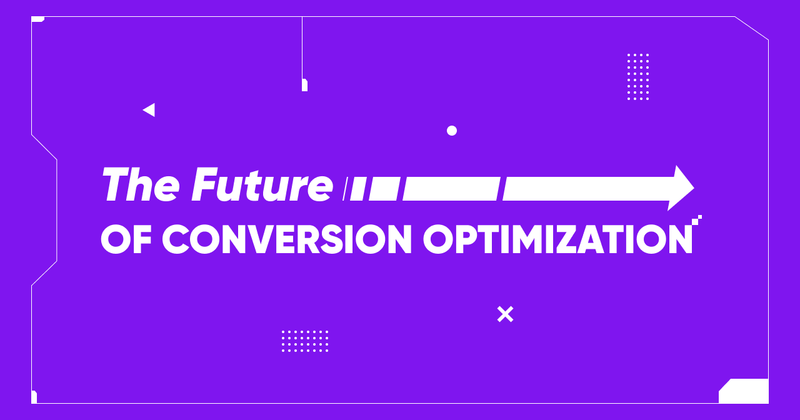 The Future of CRO: Conversion Rate Optimization Trends & Predictions for 2026