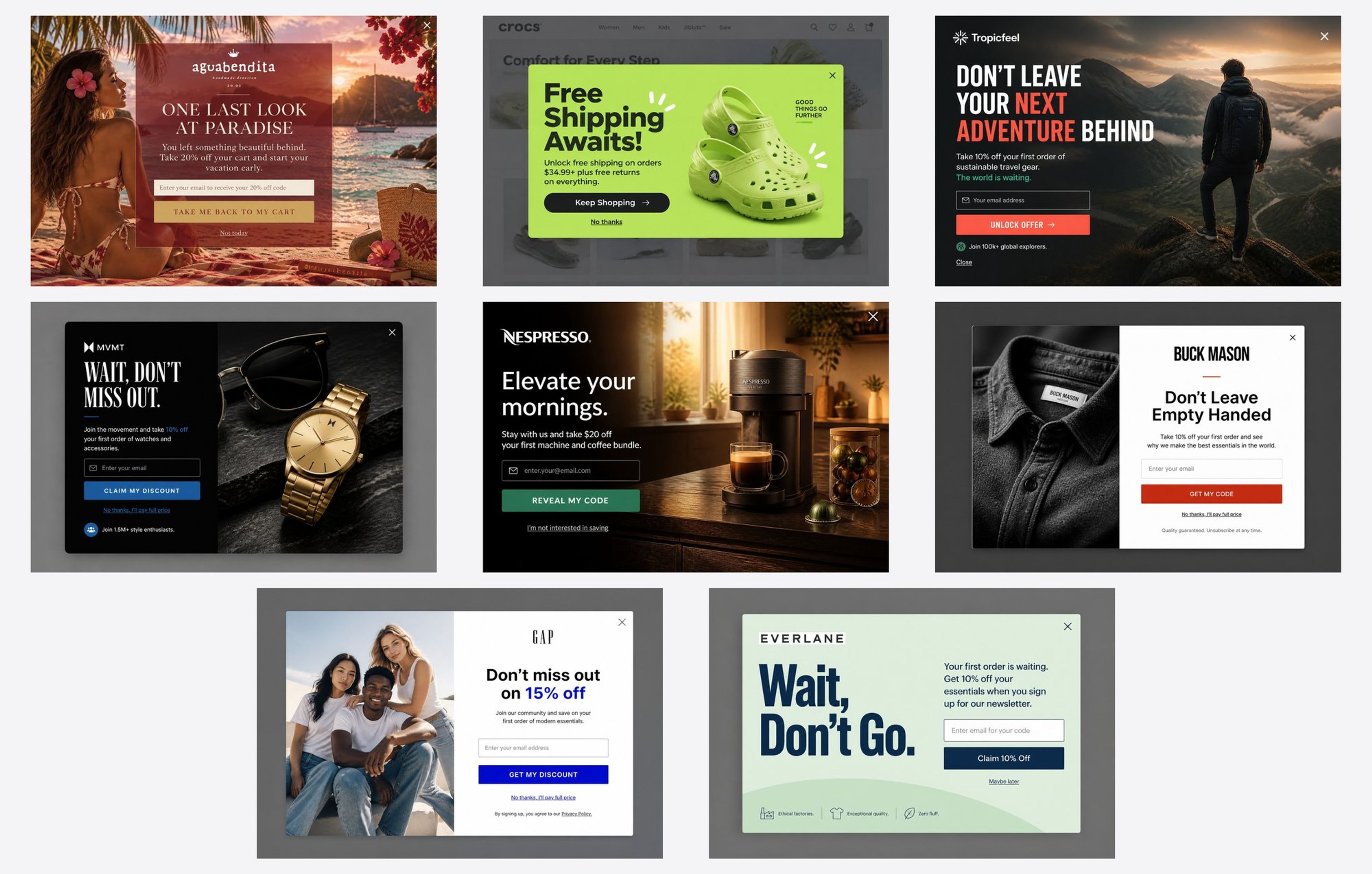 Eight exit-intent popup examples designed for Agua Bendita, Crocs, Tropicfeel, MVMT, Nespresso, Buck Mason, Gap and Everlane