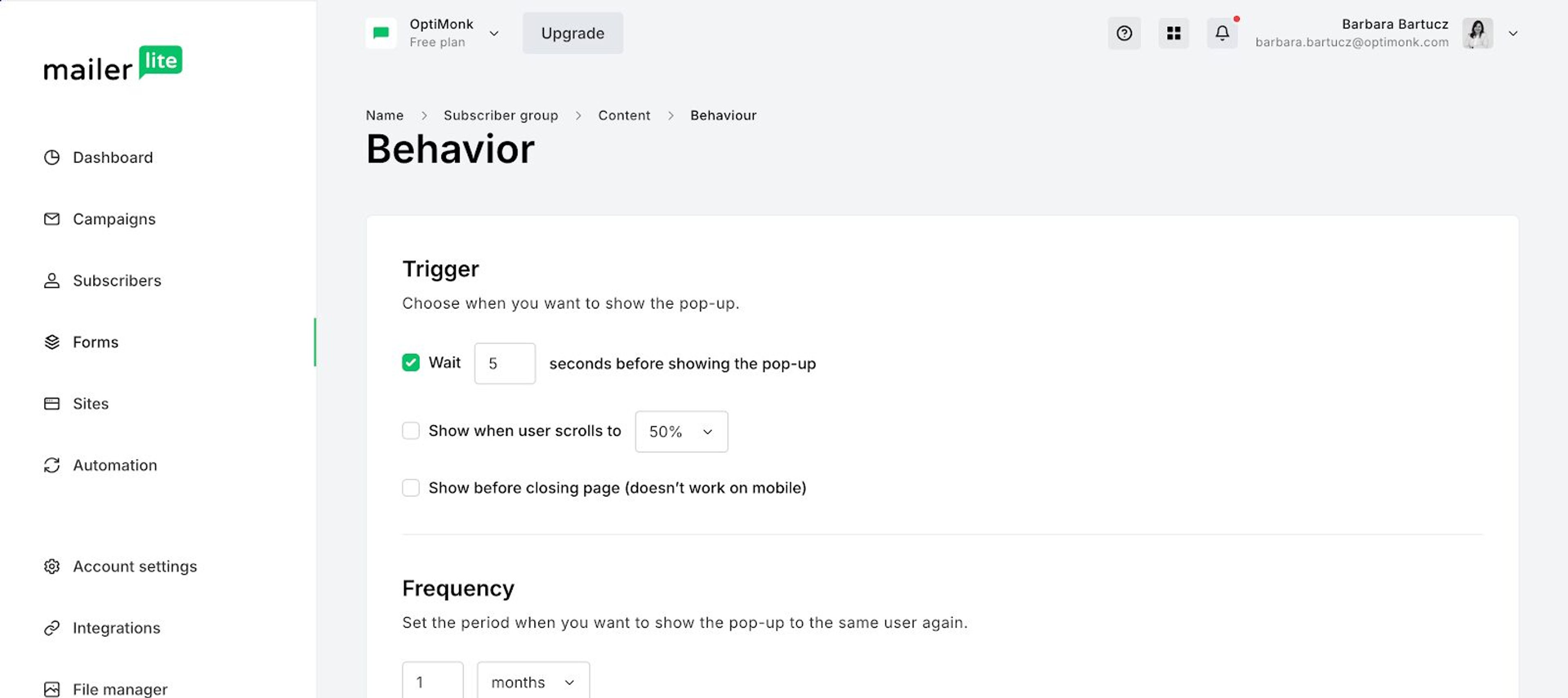 Choose targeting and triggering for your pop up form, whther its going to appear on click event or after scrolling.