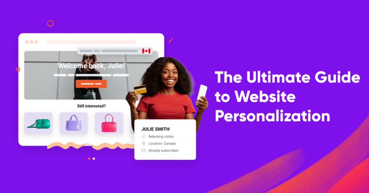 The Ultimate Guide to Website Personalization