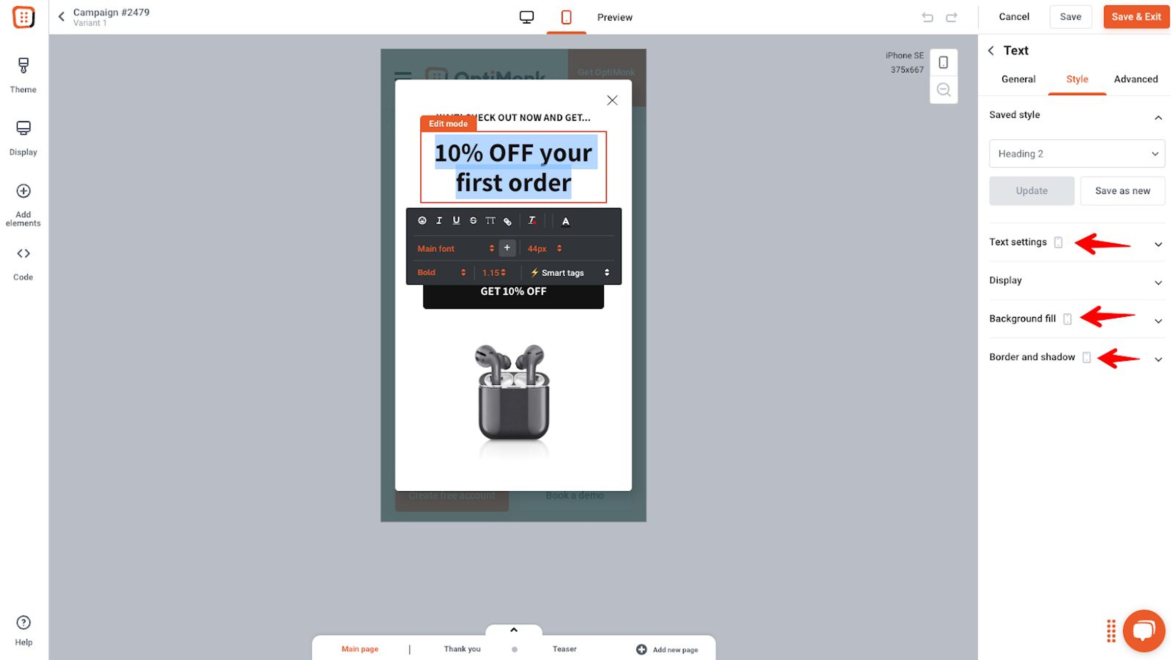 Modify your popup template to fit your Shopify store.