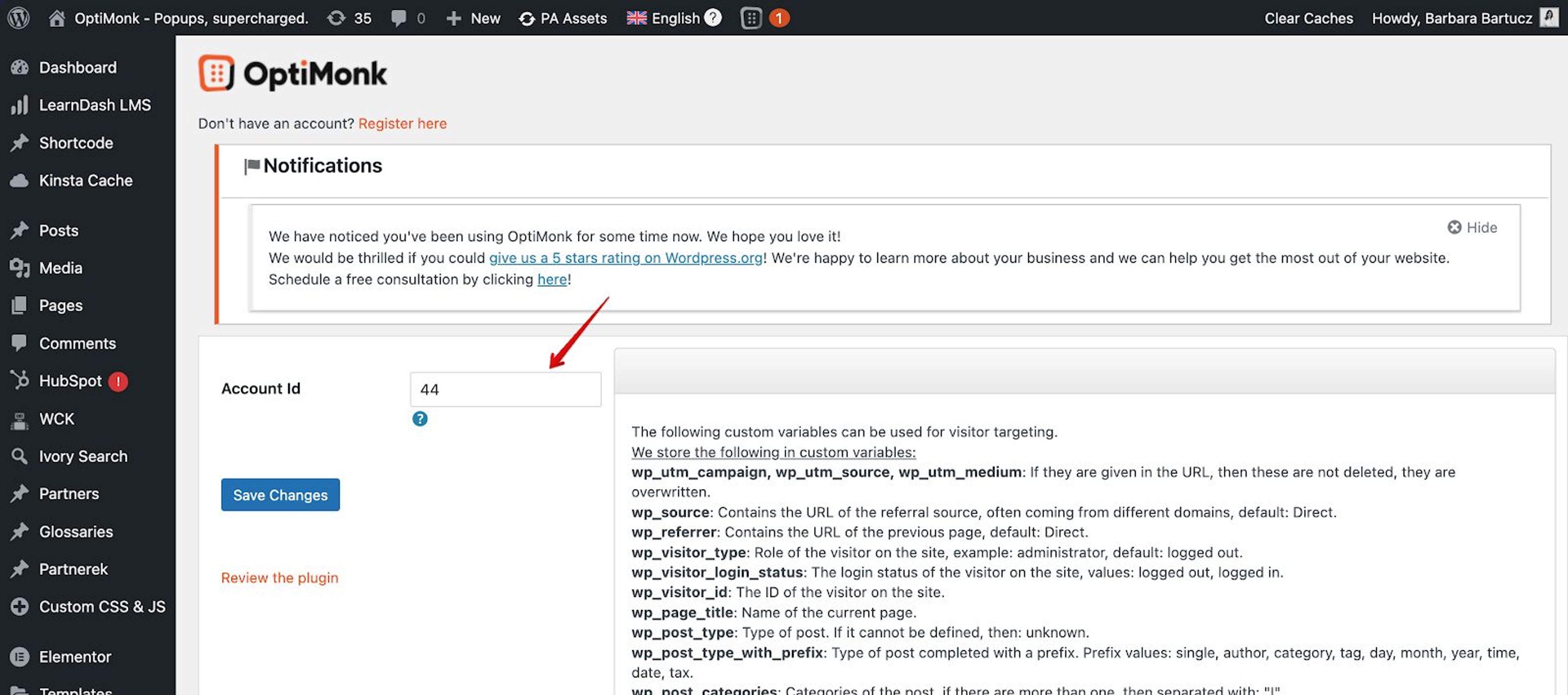 Add OptiMonk as a WordPress plugin to your account.