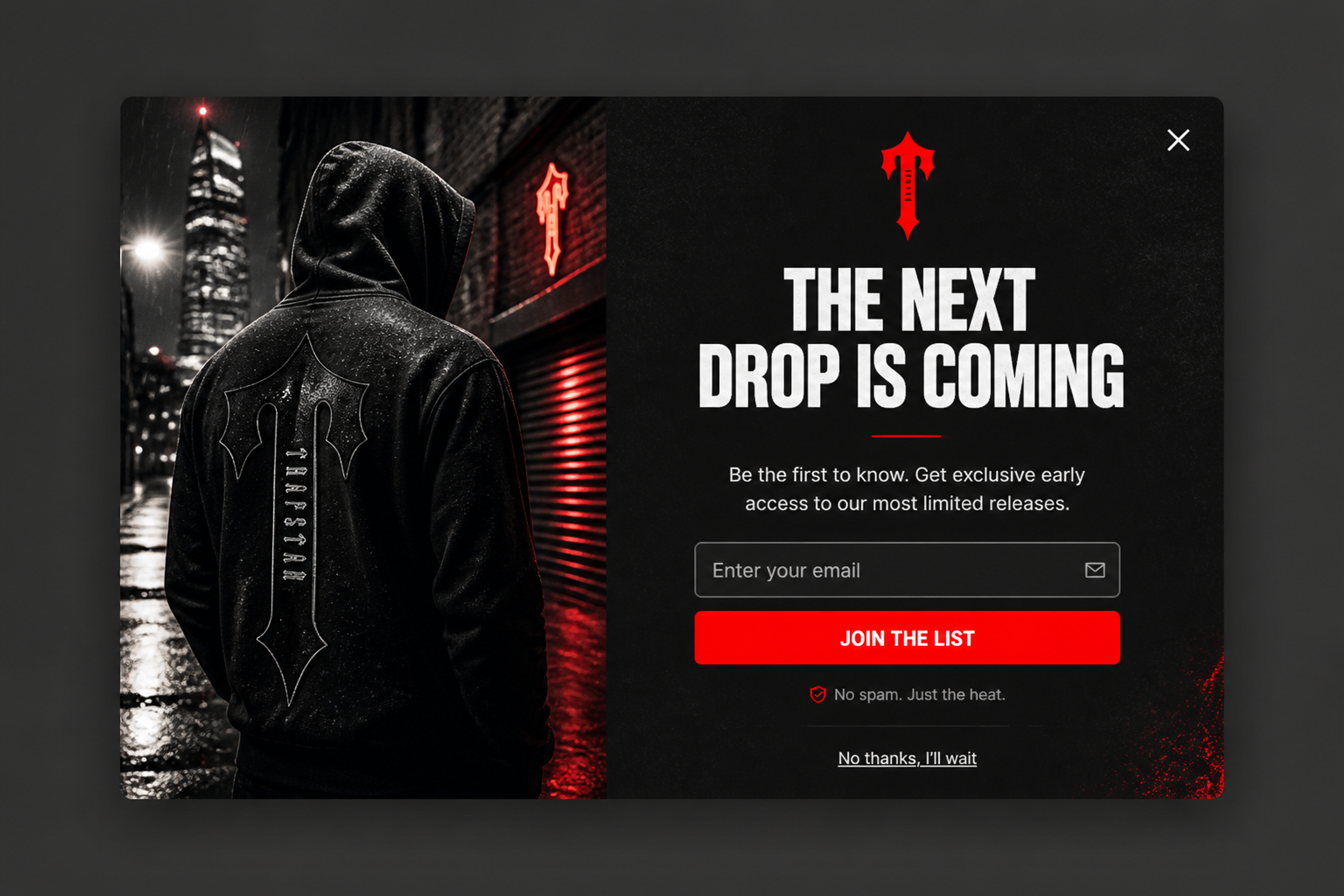 Drop alert popup with the headline The next drop is coming and an email field