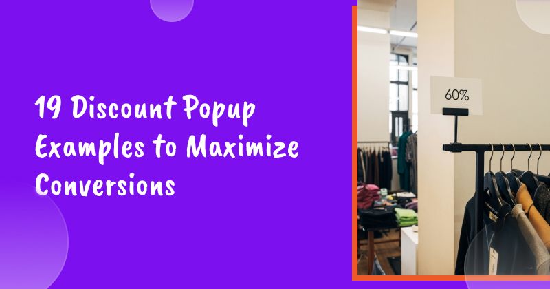 19 Discount Popup Examples to Maximize Conversions in 2026