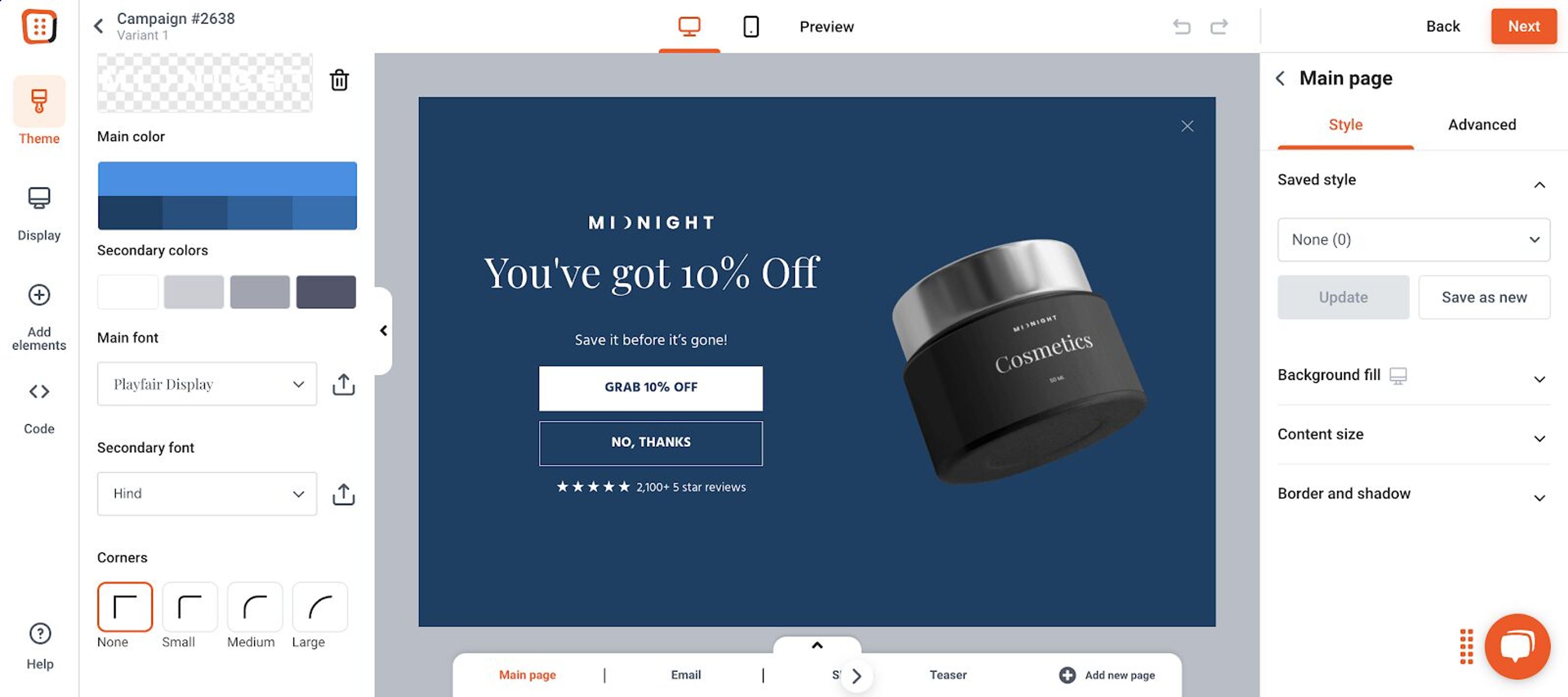 Using a drop builder can simplify the design process, allowing you to easily drag and drop elements to create a visually appealing and effective welcome mat.