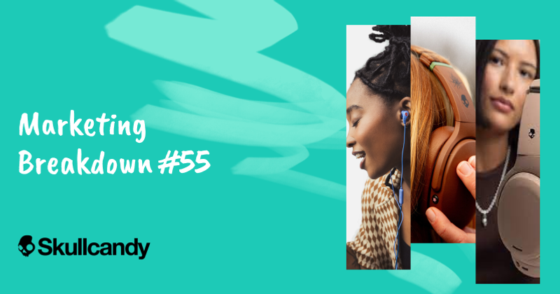 Skullcandy’s Marketing Breakdown: A Deep Dive into Success