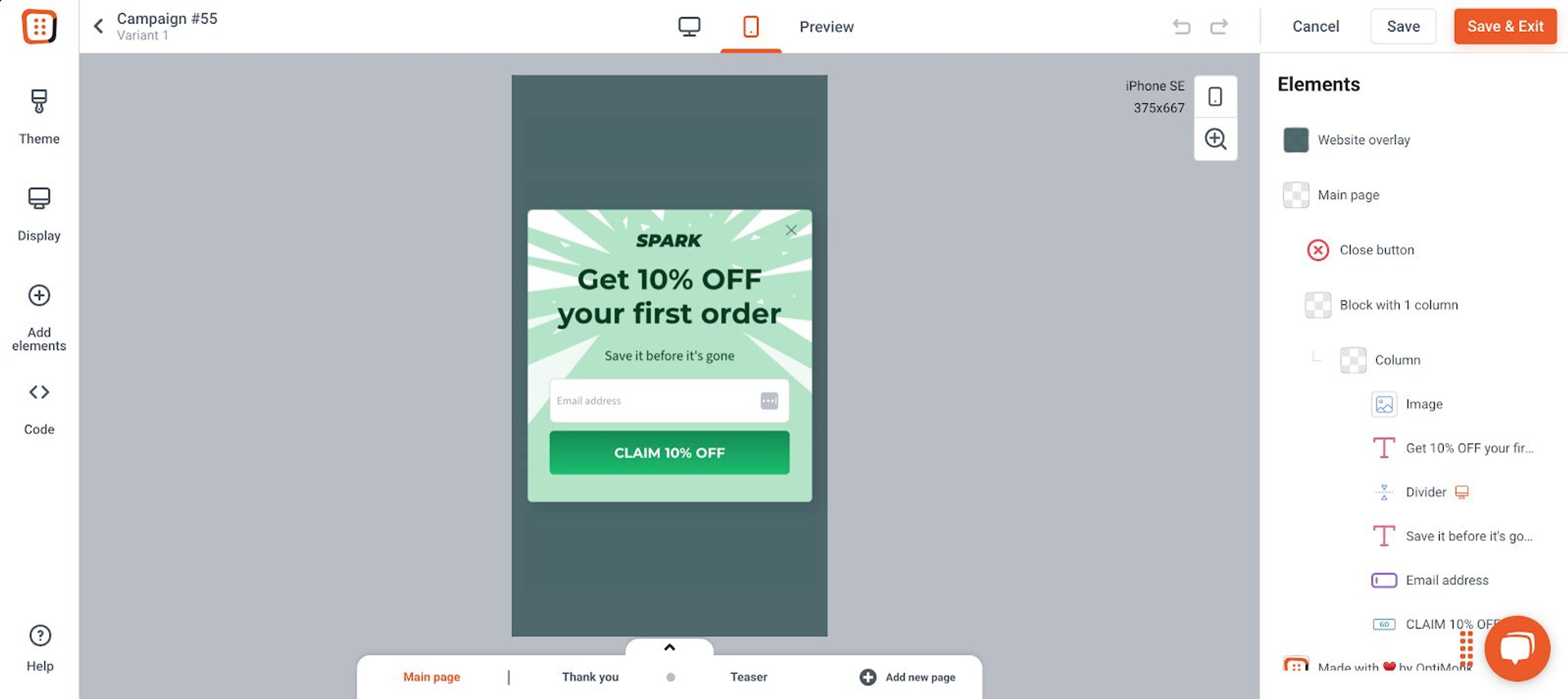 OptiMonk's popups are mobile friendly.