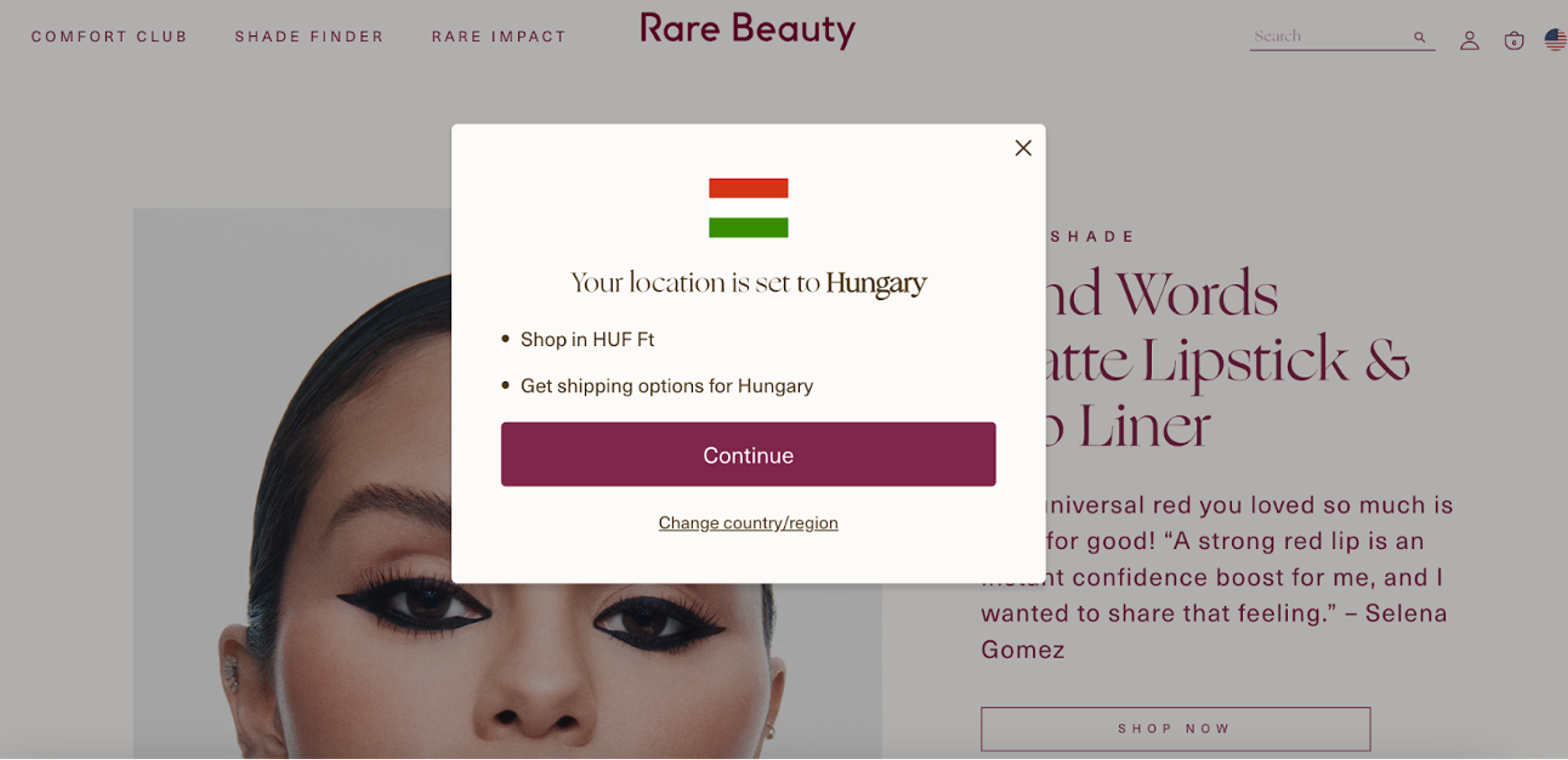 Rare Beauty's marketing strategy includes website personalization while using website visitors location.