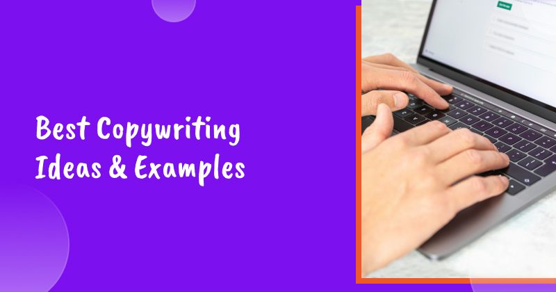 Best Copywriting Ideas You Can Steal Right Now