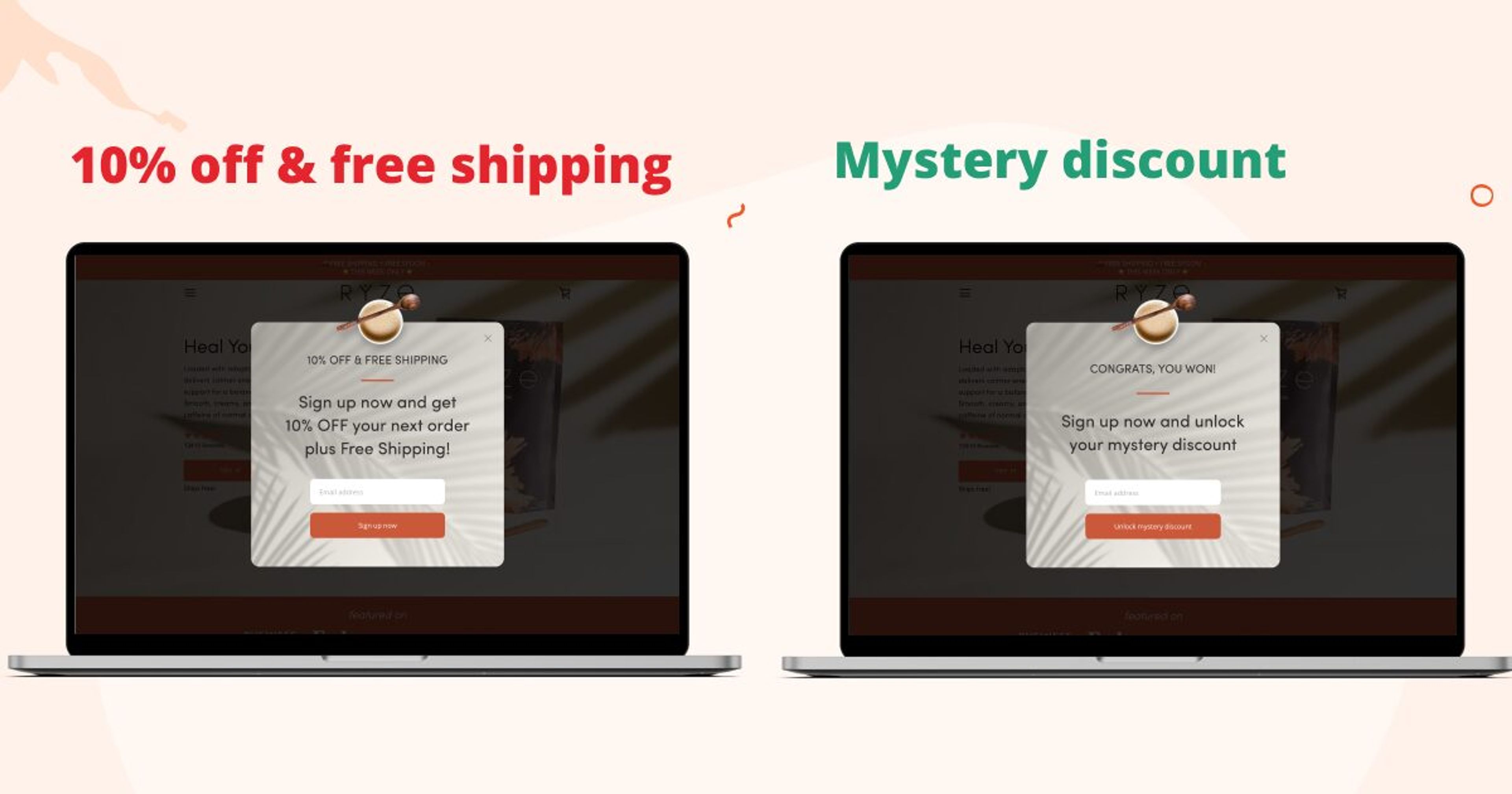 A/B test your popup offers and then check the numbers in analytics tools.