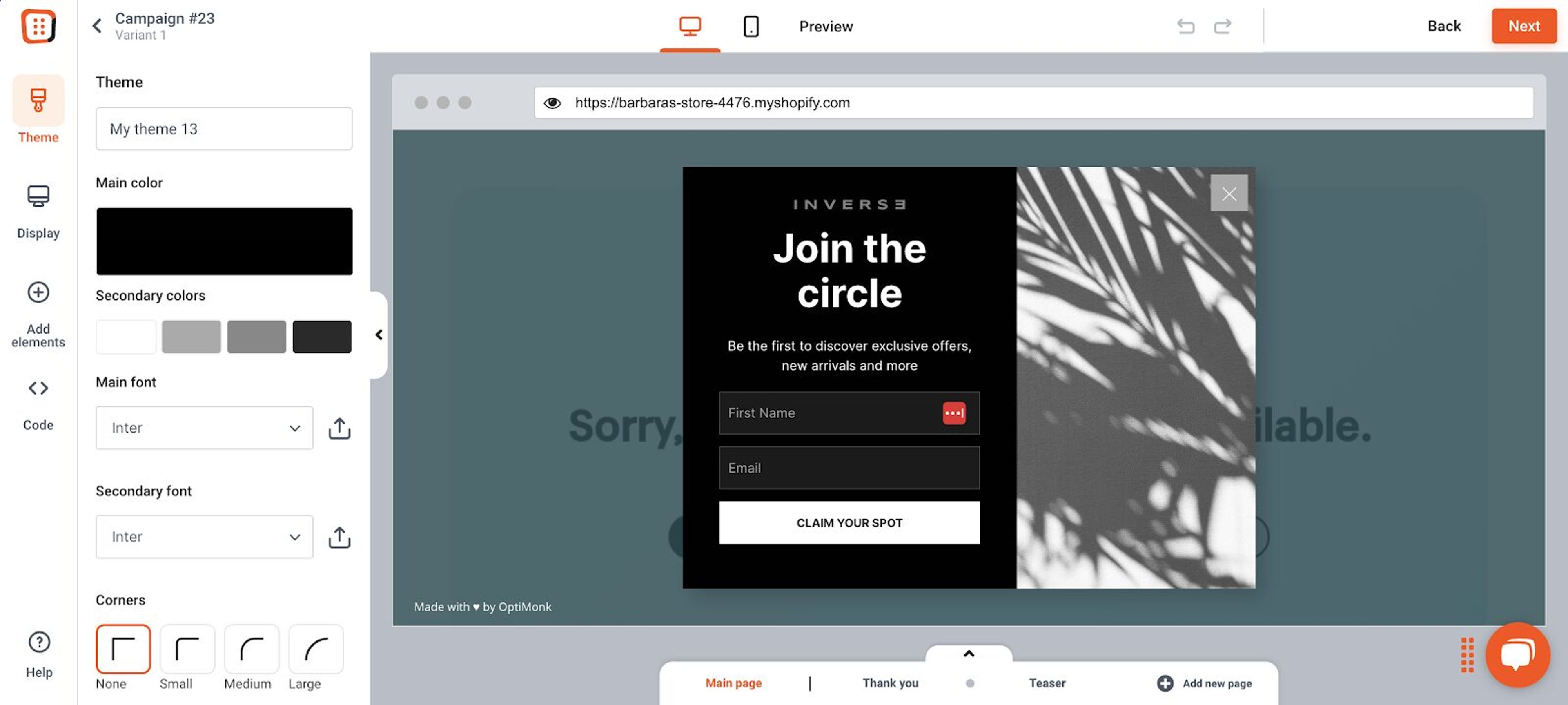 OptiMonk popup works well on different devices such as smartphones or tablets.